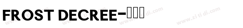 Frost Decree字体转换